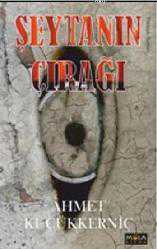 Kitap - Şeytanın Çırağı - Ahmet Küçükkerniç - kitantik - kitaLog