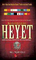 Kitap - Heyet Devletin Gizli Sahipleri; Mete Han'dan Bugüne Kadar Türklerin Saklı Tarihi - Halil Yaşar Kollu - kitantik - kitaLog