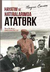 Kitap - Hayatım ve Hatıralarımda Atatürk - Nazım Canca - kitantik - kitaLog