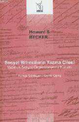 Kitap - Sosyal Bilimcilerin Yazma Çilesi - Howard S. Becker - kitantik - kitaLog
