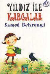 Kitap - Yıldız ile Kargalar - Samed Behrengi - kitantik - kitaLog
