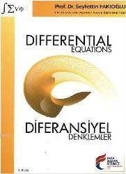Kitap - Differential Equations - Diferansiyel Denklemler; İngilizce-Türkçe Hazırlanmış Ders Kitabı - Seyfettin Fakıoğlu - kitantik - kitaLog