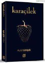Kitap - Kara Çilek - Nuran Şimşek - kitantik - kitaLog