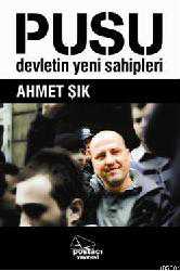 Kitap - Pusu; Devletin Yeni Sahipleri - Ahmet Şık - kitantik - kitaLog