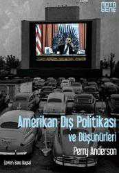 Kitap - Amerikan Dış Politikası Ve Düşünürleri - Perry Anderson - kitantik - kitaLog