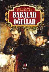 Kitap - Babalar ve Oğullar - İvan Sergeyeviç Turgenyev - Tüm Baskıları - kitantik - kitaLog
