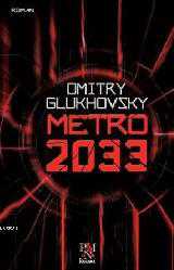 Kitap - Metro 2033 - Dmitry Glukhovsky - kitantik - kitaLog