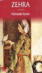 Kitap - Zehra - Nabizâde Nazım - Tüm Baskıları - kitantik - kitaLog