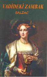 Kitap - Vadideki Zambak - Honore de Balzac - Tüm Baskıları - kitantik - kitaLog