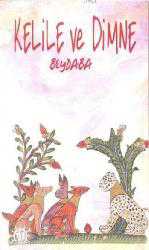 Kitap - Kelile Ve Dimne - Beydeba - Tüm Baskıları - kitantik - kitaLog