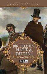 Kitap - Bir Delinin Hatıra Defteri - Nikolay Vasilyeviç Gogol - kitantik - kitaLog