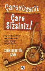 Kitap - Çaresizseniz Çare Sizsiniz - Salih Nurettin Çevik - kitantik - kitaLog