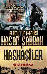 Kitap - Alamut'un Efendisi Hasan Sabbah ve Haşhaşiler - Kursad Berkkan - kitantik - kitaLog