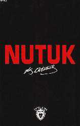 Kitap - Nutuk - Mustafa Kemal Atatürk - Tüm Baskıları - kitantik - kitaLog