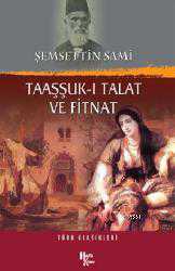 Kitap - Taaşşuk-ı Talat ve Fitnat - Mizancı Mehmet Murat Bey - kitantik - kitaLog