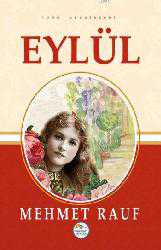 Kitap - Eylül - Mehmet Rauf - Tüm Baskıları - kitantik - kitaLog