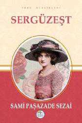 Kitap - Sergüzeşt - Samipaşazade Sezai - Tüm Baskıları - kitantik - kitaLog