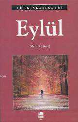 Kitap - Eylül - Mehmet Rauf - Tüm Baskıları - kitantik - kitaLog