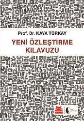 Kitap - Yeni Özleştirme Kılavuzu - Kaya Türkay - kitantik - kitaLog
