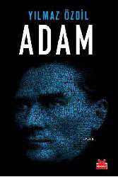 Kitap - Adam - Yılmaz Özdil - kitantik - kitaLog