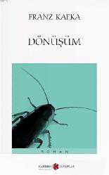 Kitap - Dönüşüm - Franz Kafka - Tüm Baskıları - kitantik - kitaLog