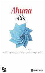 Kitap - Ahuna; Öteki - Umut Kısa - kitantik - kitaLog