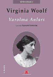Kitap - Varolma Anları - Virginia Woolf - kitantik - kitaLog