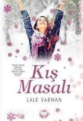 Kitap - Kış Masalı (Ciltli) - Lale Sarhan - kitantik - kitaLog