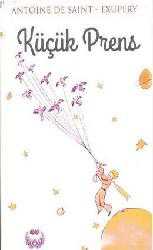 Kitap - Küçük Prens - Antoine de Saint-Exupery - Tüm Baskıları - kitantik - kitaLog