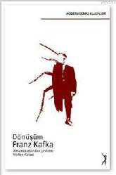 Kitap - Dönüşüm - Franz Kafka - Tüm Baskıları - kitantik - kitaLog