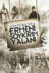 Kitap - Atatürk Ve Ermeni Soykırım Yalanı - Harika Yamak - kitantik - kitaLog