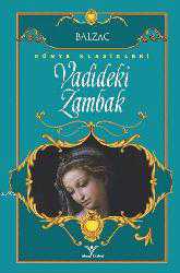 Kitap - Vadideki Zambak - Honore de Balzac - Tüm Baskıları - kitantik - kitaLog
