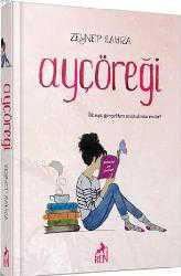Kitap - Ayçöreği (Ciltli); İlk Aşk Gerçekten Unutulmaz mıdır? - Zeynep Sahra - kitantik - kitaLog