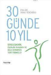 Kitap - 30 Günde 10 Yıl - Yavuz Yörükoğlu - kitantik - kitaLog
