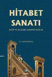 Kitap - Hitabet Sanatı; Hatip ve Vaizlere Yardımcı Notlar - Vehbi Karakaş - kitantik - kitaLog