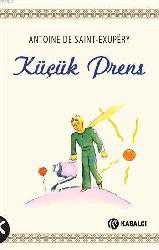 Kitap - Küçük Prens - Antoine de Saint-Exupery - Tüm Baskıları - kitantik - kitaLog