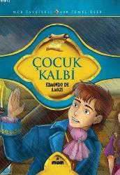Kitap - Çocuk Kalbi - Edmondo de Amicis - Tüm Baskıları - kitantik - kitaLog