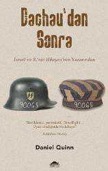 Kitap - Dachau'dan Sonra; İsmail ve B'nin Hikayesi'nin Yazarından - Daniel Quinn - kitantik - kitaLog