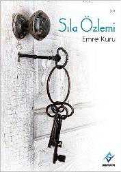 Kitap - Sıla Özlemi - Emre Kuru - kitantik - kitaLog