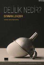 Kitap - Delilik Nedir ? - Darian Leader - kitantik - kitaLog