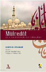 Kitap - Müfredat (Ciltli); Kur'an Kavramları Sözlüğü - Rağıb El-İsfahani - kitantik - kitaLog