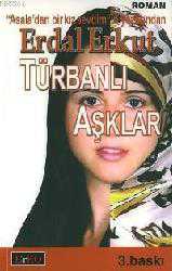 Kitap - Türbanlı Aşklar - Erdal Erkut - kitantik - kitaLog