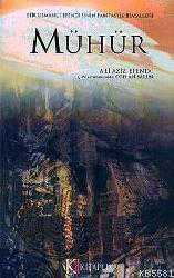 Kitap - Mühür; Bir Osmanlı Efendisinin Fantastik Hayalleri - Ali Aziz Efendi - kitantik - kitaLog