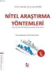 Kitap - Nitel Araştırma Yöntemleri; NVivo ile Nitel Veri Analizi, Örnekleme, Analiz, Yorum - Türker Baş;Ulun Akturan - kitantik - kitaLog