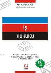 Kitap - İş Hukuku - Ercan Akyiğit - kitantik - kitaLog