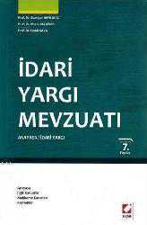 Kitap - İdari Yargı Mevzuatı; Anayasa - İdari Yargı - Bahtiyar Akyılmaz;Murat Sezginer;Cemil Kaya - kitantik - kitaLog