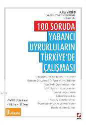 Kitap - 100 Soruda Yabancı Uyrukluların Türkiye'de Çalışması - Ali İhsan Öztürk - kitantik - kitaLog