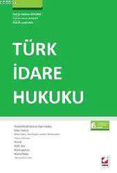 Kitap - Türk İdare Hukuku - Bahtiyar Akyılmaz;Murat Sezginer;Cemil Kaya - kitantik - kitaLog