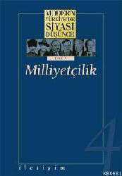 Kitap - Milliyetçilik; Modern Türkiye'de Siyasi Düşünce 4 - Murat Gültekingil - kitantik - kitaLog