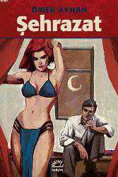 Kitap - Şehrazat - Ömer Ayhan - kitantik - kitaLog